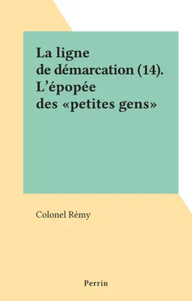Read: La ligne de démarcation (14). L'épopée des "petites Book gens"