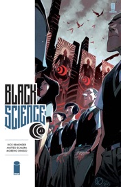 Black Science #41 - Rick Remender, Matteo Scalera & Moreno Dinisio