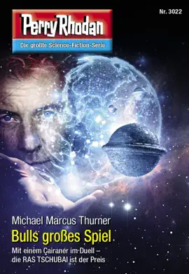 Read: Perry Rhodan 3022: Book Bulls großes Spiel