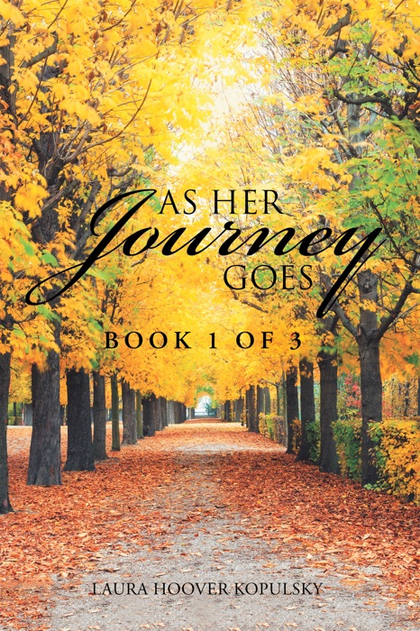 As Her Journey Goes