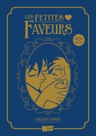 Les Petites faveurs - Colleen Coover