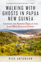 Rick Antonson - Walking with Ghosts in Papua New Guinea artwork