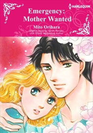 Emergency: Mother Wanted - Mito Orihara & Sarah Morgan