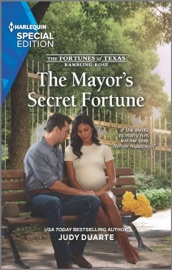 The Mayor's Secret Fortune - Judy Duarte