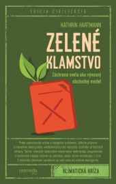 Book cover for Zelené klamstvo by Kathrin Hartmann
