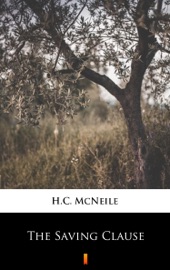 The Saving Clause - H.C. McNeile