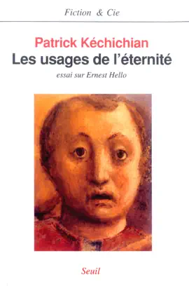 Read: Les Usages de l'éternité. Essai sur Ernest Hello Book