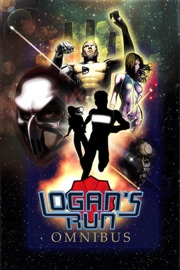 Logan's Run: Omnibus - William F. Nolan