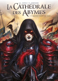 La Cathédrale des Abymes T03 - Jean-Luc Istin & Sébastien Grenier