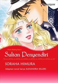 Sultan Penyendiri - Soraha Himura & Alexandra Sellers