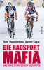 Die Radsport-Mafia und ihre schmutzigen Geschäfte - Tyler Hamilton