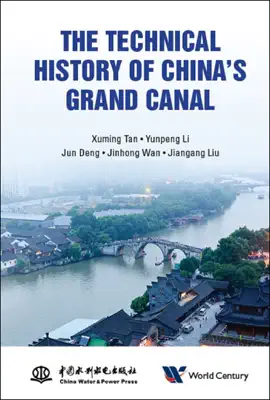 Read: The Technical History of China's Grand Canal Book