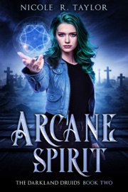 Arcane Spirit - Nicole R. Taylor