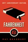 Fahrenheit 451 by Ray Bradbury Book Summary, Reviews and Downlod