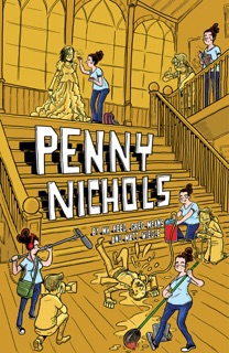Penny Nichols by MK Reed, Greg Means & Matt Wiegle
