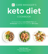 Carb Manager's Keto Diet Cookbook - Carb Manager &amp; Mandy Davis Cover Art