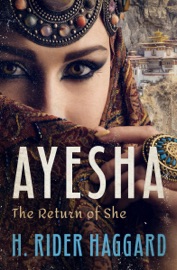 Ayesha - H. Rider Haggard