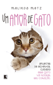 Um amor de gato - Melinda Metz