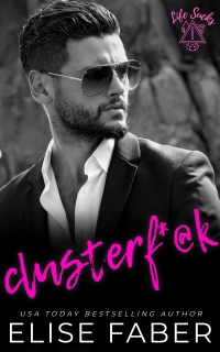Clusterf*@k by Elise Faber