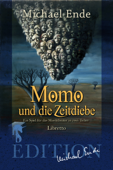 Momo und die Zeitdiebe - ミヒャエル・エンデ