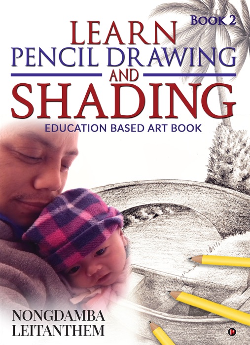 LEARN PENCIL DRAWING AND SHADING