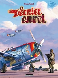Le dernier envol - Romain Hugault & Régis Hautière