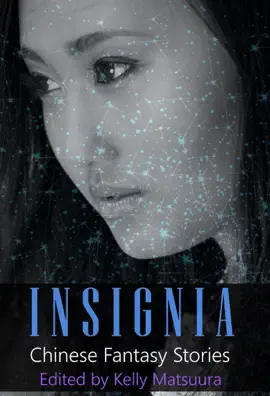 Read: Book Insignia: Chinese Fantasy Stories