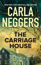 The Carriage House - Carla Neggers