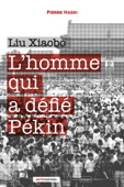 Liu Xiaobo - Pierre Haski