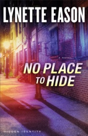No Place to Hide - Lynette Eason
