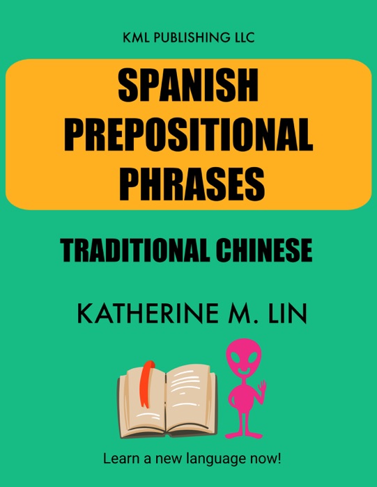 SPANISH PREPOSITIONAL PHRASES Traditional Chinese