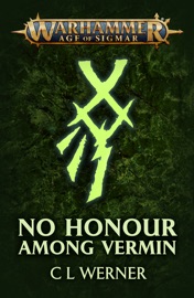 No Honour Among Vermin - C L Werner