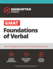 GMAT Foundations of Verbal - Manhattan Prep