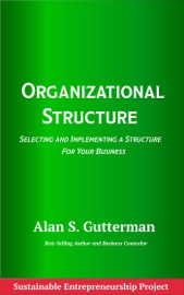Organizational Structure - Alan S. Gutterman