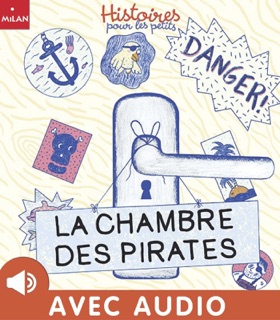 La chambre des pirates by Charline Collette & Valérie Cros