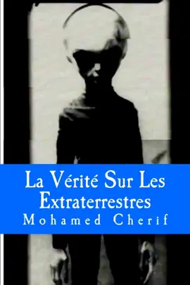 Read: Book La Vérité Sur Les Extraterrestres