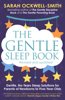 The Gentle Sleep Book - Sarah Ockwell-Smith