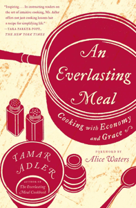 An Everlasting Meal - Tamar Adler Cover Art