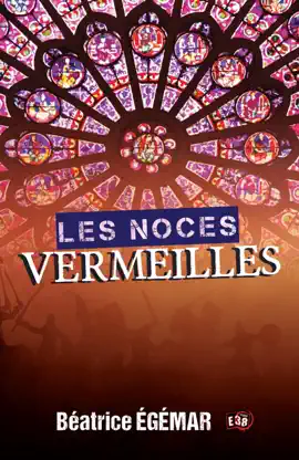 Read: Book Les noces vermeilles