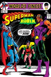World's Finest Comics (1941-1986) #200 - Mike Friedrich & Dick Dillin
