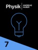 Physik 7 von Andreas Konrad Huber