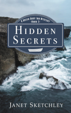 Hidden Secrets: A Green Dory Inn Mystery - Janet Sketchley Cover Art