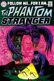 The Phantom Stranger (1969-) #2 - John Broome, France Herron, Mike Friedrich, Carmine Infantino, Leonard Starr & Bill Draut