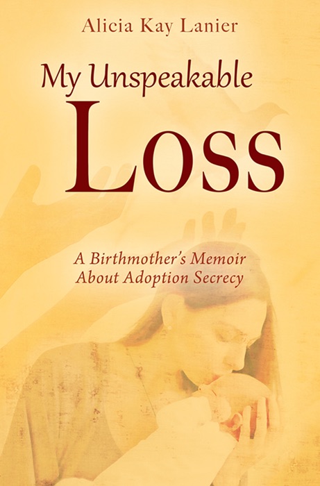 [Download] ~ My Unspeakable Loss ~ by Alicia Kay Lanier ~ Book PDF Kindle ePub Free