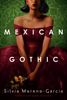 Silvia Moreno-Garcia - Mexican Gothic artwork