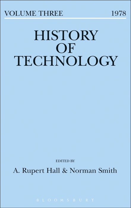 History of Technology Volume 3