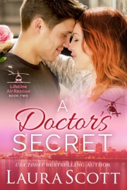 A Doctor's Secret - Laura Scott