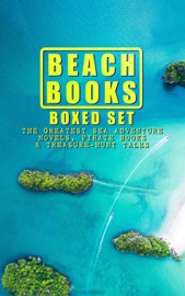BEACH BOOKS Boxed Set: The Greatest Sea Adventure Novels, Pirate Books & Treasure-Hunt Tales - Rafael Sabatini, R. L. Stevenson, Daniel Defoe, Tobias Smollett, Walter Scott, Joseph Conrad, Herman Melville, Jack London, Frederick Marryat, Edgar Allan Poe, James Fenimore Cooper, Thomas Mayne Reid, Victor Hugo, R. M. Ballantyne, Jules Verne, L. Frank Baum, Randall Parrish, Charles Boardman Hawes, Rudyard Kipling, Ralph Henry Barbour & Jeffery Farnol by  Rafael Sabatini, R. L. Stevenson, Daniel Defoe, Tobias Smollett, Walter Scott, Joseph Conrad, Herman Melville, Jack London, Frederick Marryat, Edgar Allan Poe, James Fenimore Cooper, Thomas Mayne Reid, Victor Hugo, R. M. Ballantyne, Jules Verne, L. Frank Baum, Randall Parrish, Charles Boardman Hawes, Rudyard Kipling, Ralph Henry Barbour & Jeffery Farnol PDF Download