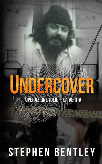 Undercover: Operazione Julie - La VeritÃ
