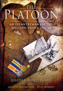 The Platoon by Joseph Johns Steward, Steve Roberts & Andrew Robertshaw